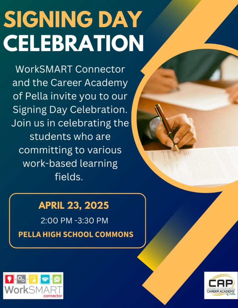 Celebrate Work-Based Learning Signing Day – April 23 at 2 PM - Pella ...